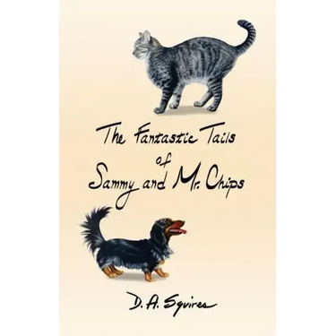 The Fantastic Tails of Sammy and Mr. Chips