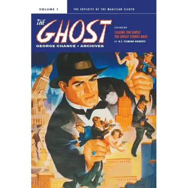 George Chance: The Ghost Archives, Volume 1