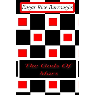 The Gods Of Mars