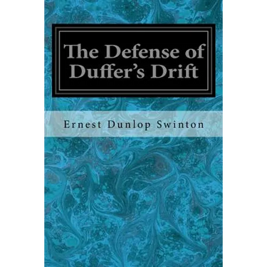 The Defense of Duffer's Drift