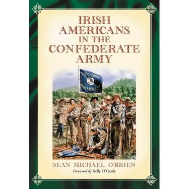 Irish Americans in the Confederate Army