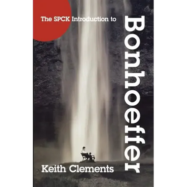 The SPCK Introduction to Bonhoeffer