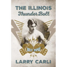 The Illinois ThunderBolt