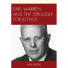 Earl Warren and the Struggle for Justice