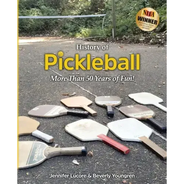 History of Pickleball: More Than 50 Years of Fun!