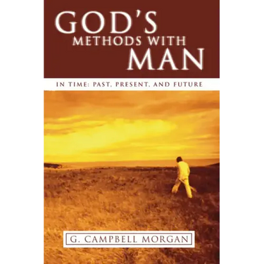 God's Methods with Man
