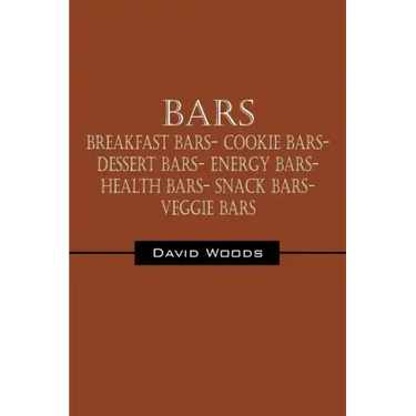 Bars: Breakfast bars- Cookie bars- Dessert bars- Energy bars- Health bars- Snack bars- Veggie bars