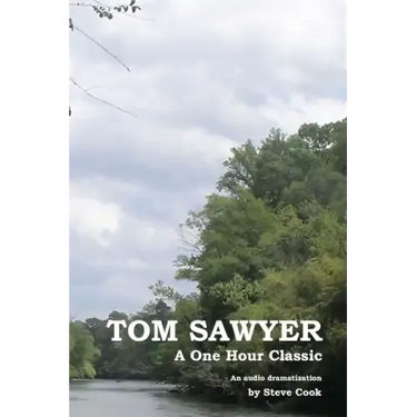 Tom Sawyer: A One-Hour Classic