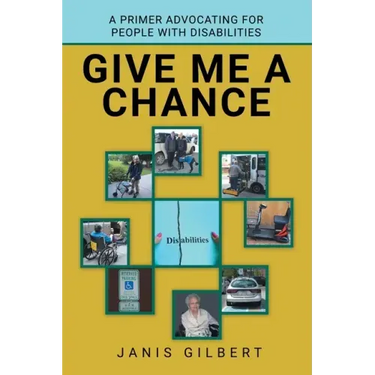 Give Me a Chance: A Primer Advocating for People with Disabilities