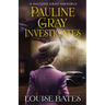 Pauline Gray Investigates