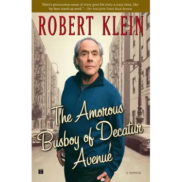 Amorous Busboy of Decatur Avenue: A Child of the Fifties Looks Back