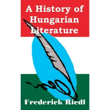 A History of Hungarian Literature