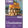 2022 Charleston Restaurants - The Food Enthusiast's Long Weekend Guide