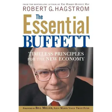 The Essential Buffett: Timeless Principles for the New Economy