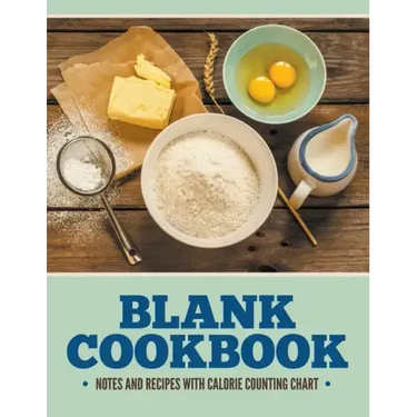 Blank Cookbook Notes And Recipes With Calorie Counting Chart
