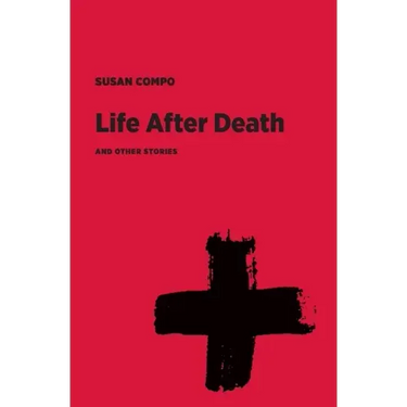 Life After Death and Other Stories
