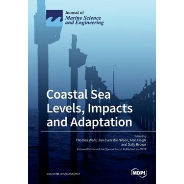 Coastal Sea Levels, Impacts and Adaptation