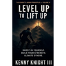 Level Up To Lift Up
