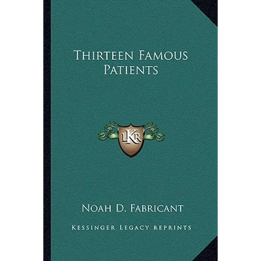 Thirteen Famous Patients
