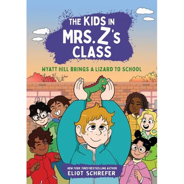 The Kids in Mrs. Z's Class: Wyatt Hill Brings a Lizard to School
