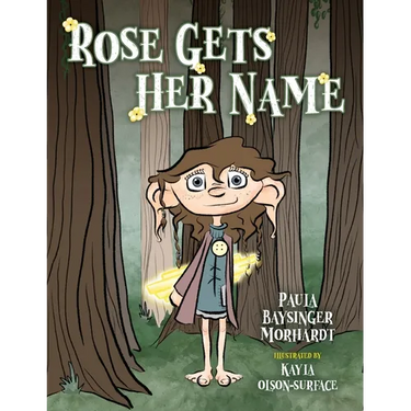 Rose Gets Her Name