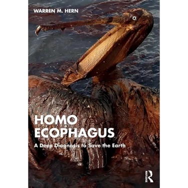 Homo Ecophagus: A Deep Diagnosis to Save the Earth