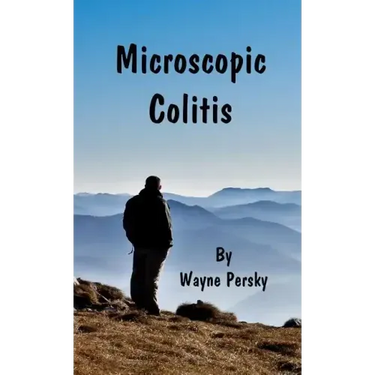 Microscopic Colitis: Revised Edition
