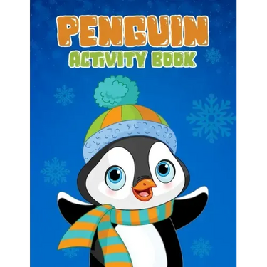 Penguin Activity Book: Childrens Coloring And Activity Pages, Reindeer, Penguin, Owl Illustrations And Designs To Color