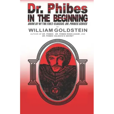 Dr. Phibes - In The Beginning