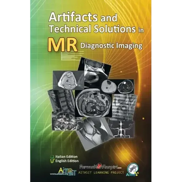 Artifacts and Technical Solutions in MR Diagnostic Imaging