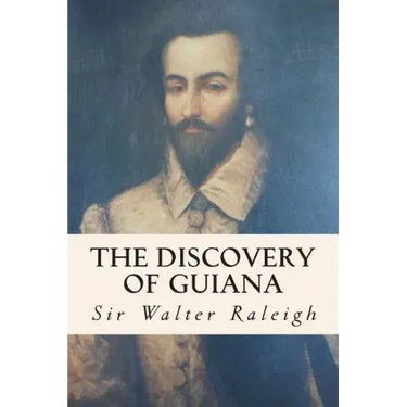 The Discovery of Guiana