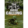 The Pipes Were Calling: A Vietnam War Story