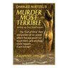 Murder Most Terrible
