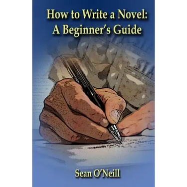 How to Write a Novel: A Beginner's Guide
