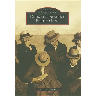 Detroit's Infamous Purple Gang
