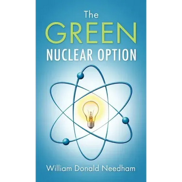 The Green Nuclear Option