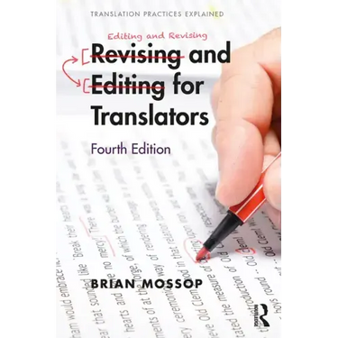 Revising and Editing for Translators