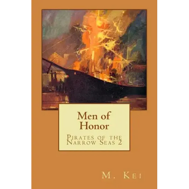 Pirates of the Narrow Seas 2: Men of Honor
