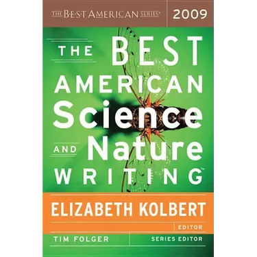 The Best American Science and Nature Writing 2009