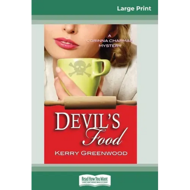 Devil's Food: A Corinna Chapman Mystery (16pt Large Print Edition)