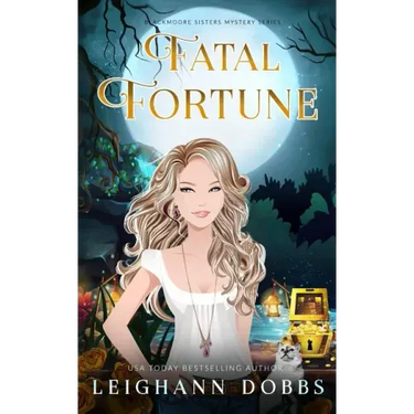 Fatal Fortune