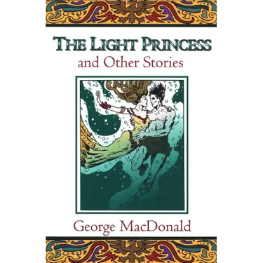 The Light Princess and Other Stories