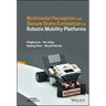 Multimodal Perception and Secure State Estimation for Robotic Mobility Platforms
