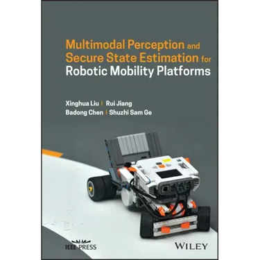 Multimodal Perception and Secure State Estimation for Robotic Mobility Platforms