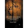 Sex, Love and Abuse: Discourses on Domestic Violence and Sexual Assault