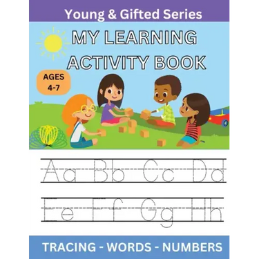 My Learning Activity Book: Young & Gifted Series
