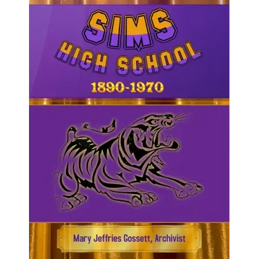 Sims High School 1890-1970