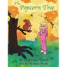 The Popcorn Tree: An Adventurous Tale