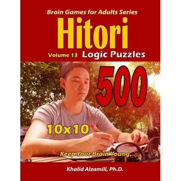 Hitori Logic Puzzles: Keep Your Brain Young : : 10x10 Puzzles