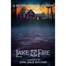Lake of Fire: A Feature Screenplay